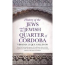 HISTORY OF THE JEWS AN THE JEWISH QUARTER OF CORDOBA