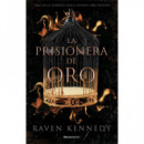 la Prisionera de Oro
