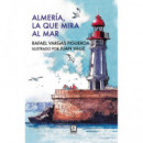 Almer¡a, la que Mira Al Mar   2026