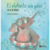 EL ELEFANTE CON GAFAS VA A LA PLAYA
