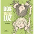 Dos Veces Luz   2025