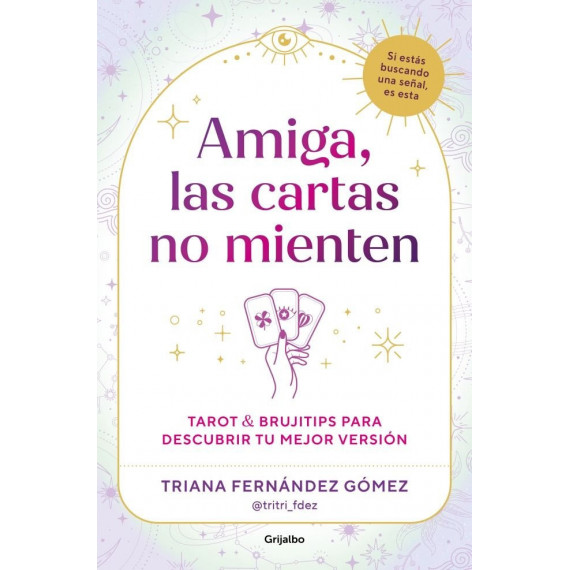 AMIGA LAS CARTAS NO MIENTEN