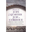 HISTOIRE DES JUIFS ET DU QUARTIER JUIF DE CORDOUE
