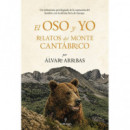 EL OSO Y YO