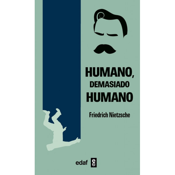 Humano Demasiado Humano   2026