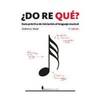 Do Re Que? Guia Practi.inicia.lenguaje Musical 9/E