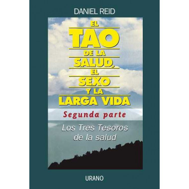 Tao de la Salud -segunda Parte-
