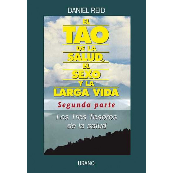 Tao de la Salud -segunda Parte-
