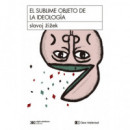 EL SUBLIME OBJETO DE LA IDEOLOGIA