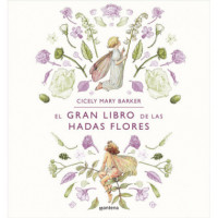 GRAN LIBRO DE LAS HADAS FLORES, EL