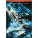 TRADUCCION SIN TRADICION