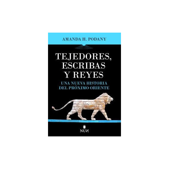 TEJEDORES, ESCRIBAS Y REYES