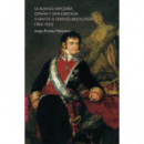 LA ALIANZA IMPOSIBLE: ESPAÑA Y GRAN BRETAÑA DURANTE EL SEXENIO ABSOLUTISTA (1814