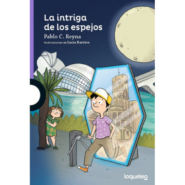 LA INTRIGA DE LOS ESPEJOS INFJUV ED24