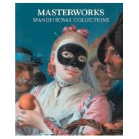 100 Masterworks. Spanish Royal Collections