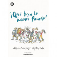 ¡qué Bien lo Hemos Pasado!