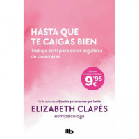 hasta que te Caigas Bien   2025