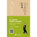 EL ANDAR COMO CAMINO