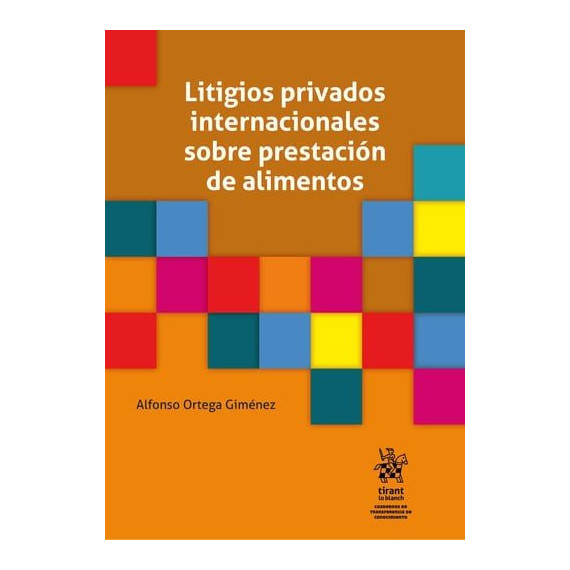 LITIGIOS PRIVADOS INTERNACIONALES PRESTACION ALIMENTOS