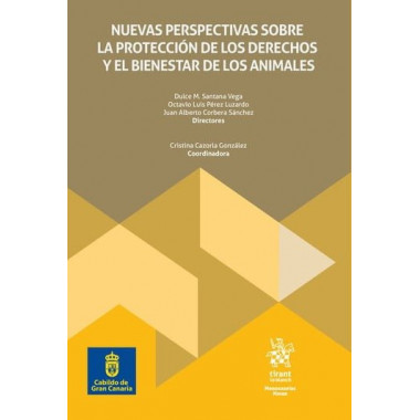 NUEVAS PERSPECTIVAS SOBRE LA PROTECCION DE LOS DERECHOS Y EL BIENESTAR DE LOS AN
