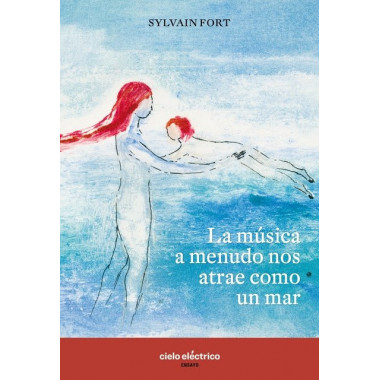 LA MUSICA A MENUDO NOS ATRAE COMO UN MAR