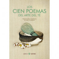 LOS CIEN POEMAS DEL ARTE DEL TE