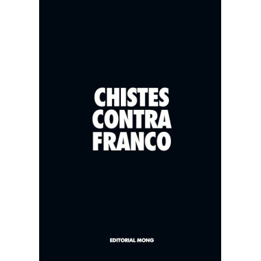 CHISTES CONTRA FRANCO