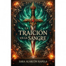LA TRAICIÓN EN LA SANGRE