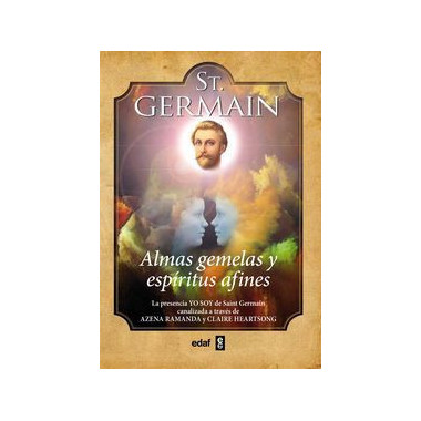 St. Germain. Almas gemelas y esp&iacute;ritus afines