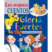 los Mejores Cuentos de Gloria Fuertes