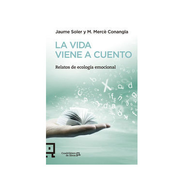 la Vida Viene a Cuento