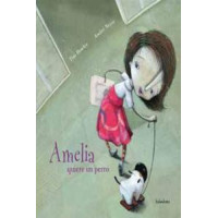 Amelia Quiere un Perro