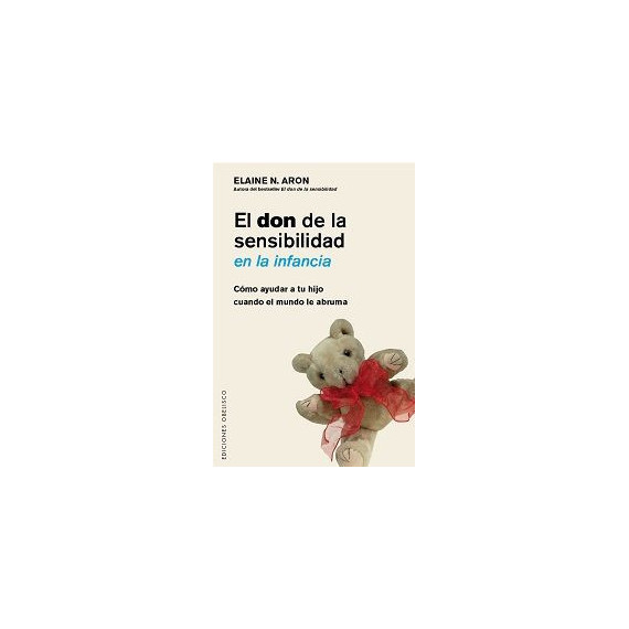 el Don de la Sensibilidad en la Infancia