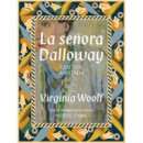 LA SEÑORA DALLOWAY. EDICION ANOTADA