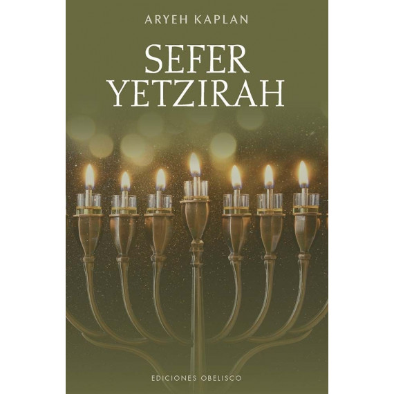 SEFER YETZIRAH. EL LIBRO DE LA CREACION