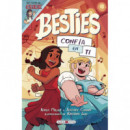 Besties 2 confía en ti