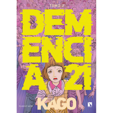 Demencia 21. Tomo 2