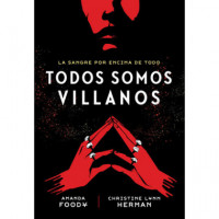 Todos Somos Villanos