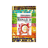 Curso Rapido de Mosaico - Guanxe Atlantic Marketplace