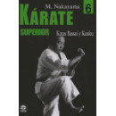 K�rate Superior 6. Katas Bassai y Kanku