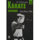 K�rate Superior 5. Katas Heian y Tekki