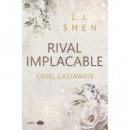 Rival Implacable