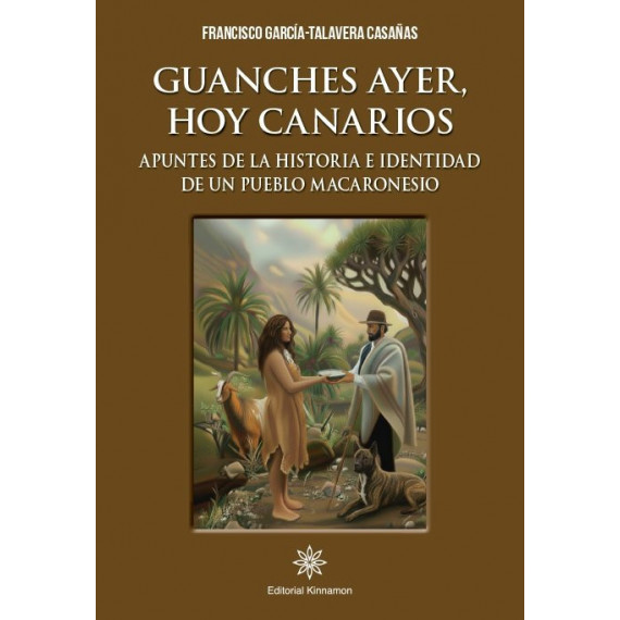 Guanches Ayer Hoy Canarios   2026