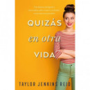 Quizás en Otra Vida