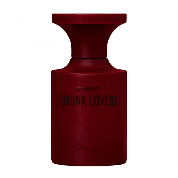 Drunk Lovers Extrait Extrême  BORNTOSTANDOUT
