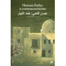 Hassan Fathy: a Contracorriente