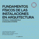 Fundamentos Fisicos de las Instalaciones en Arquitectura