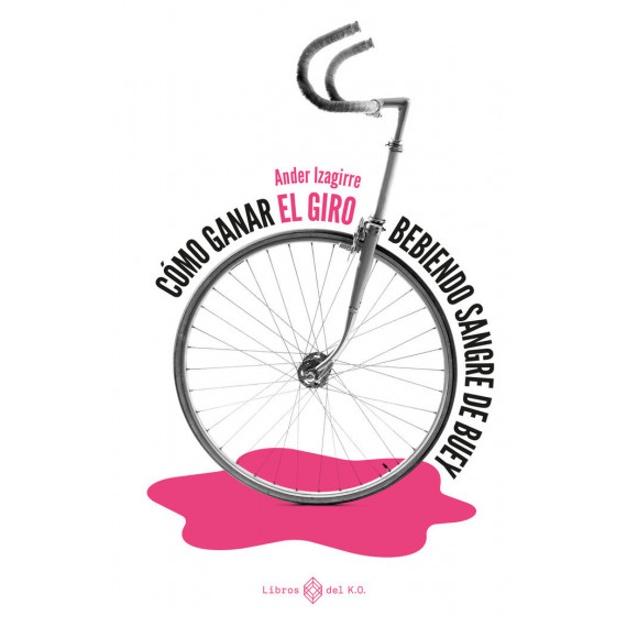 Como Ganar el Giro Bebiendo Sangre de Buey