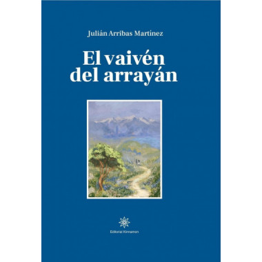 el Vaiven del Arrayan   2025