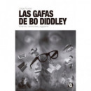 las Gafas de Bo Diddley